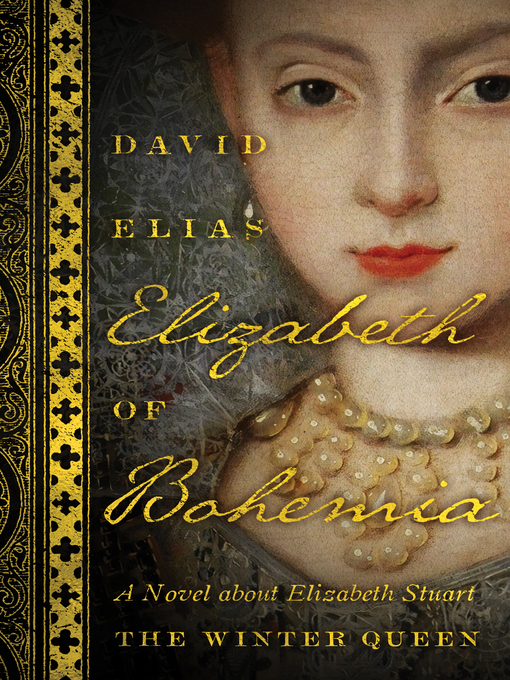Title details for Elizabeth of Bohemia by David Elias - Available